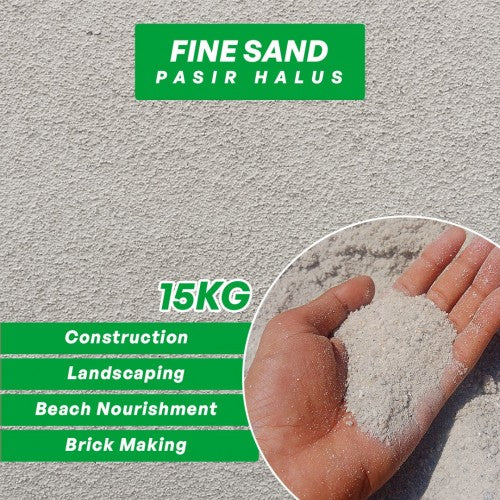 Fine Sand / Pasir Halus 15KG (BAG)